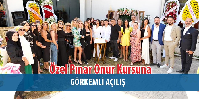 Özel Pınar Onur Meslek Edindirme ve Mesleki Gelişim Kursu Açıldı.