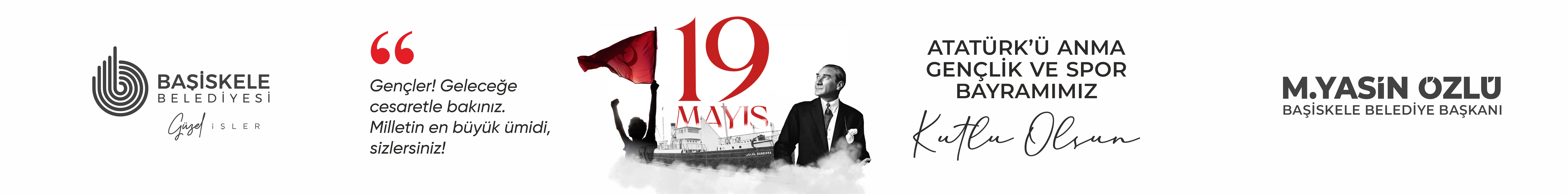 BAŞİSKELE 19 MAYIS  2026