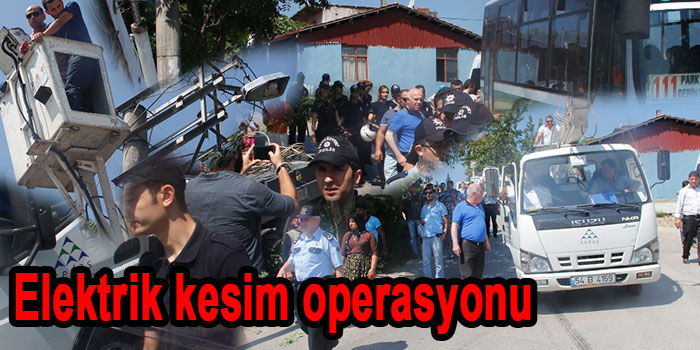 Kaçak elektrik operasyonu