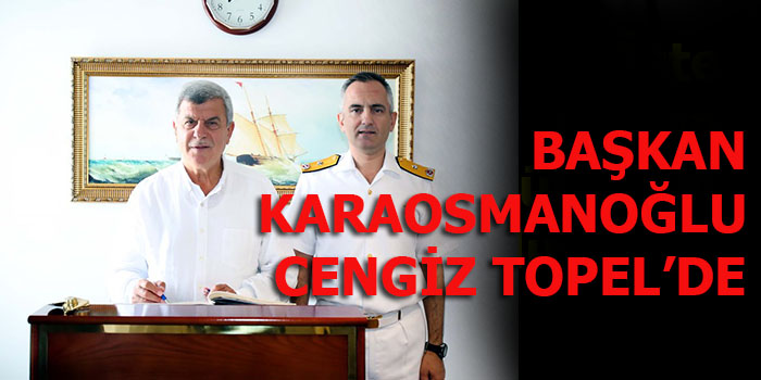  Başkan Karaosmanoğlu’ndan Tuğamiral Tok’a iadeyi ziyaret