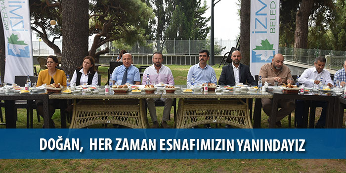 Doğan: Her zaman esnafımızın yanındayız 