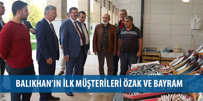 Balıkhan’ın ilk müşterileri Özak ve Bayram