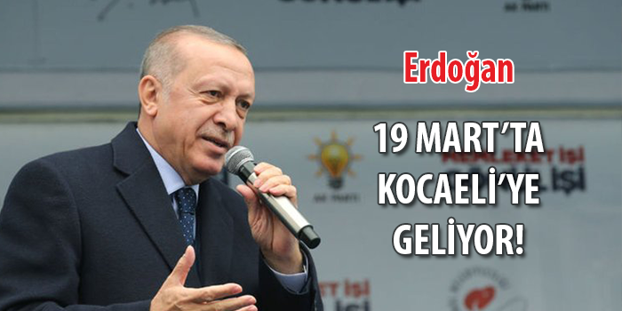 Cumhurbaşkanı Erdoğan'ın Kocaeli programı belli oldu