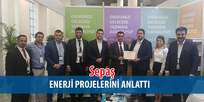 Sepaş Enerji ile V. Enerji Verimliliği Konferansı tamamlandı