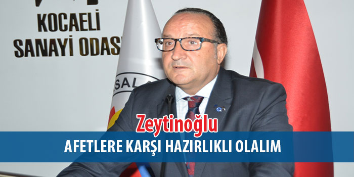 KSO Başkanı Zeytinoğlu. “17 Ağustos Depremini Unutmayalım, Afetlere Karşı Hazırlıklı Olalım”