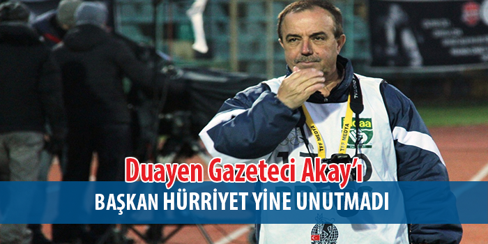Hürriyet, Ahmet Akay’ı unutmadı