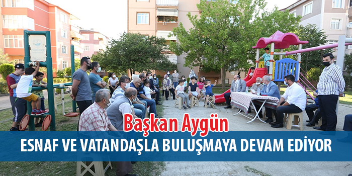 Başkan Aygün Gönül Köprüleri Kuruyor