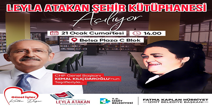 Kemal Kılıçdaroğlu Leyla Atakan Şehir Kütüphanesinin açılış kurdelesini kesecek