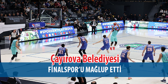 Çayırova Belediyesi, Finalspor’u evinde mağlup etti