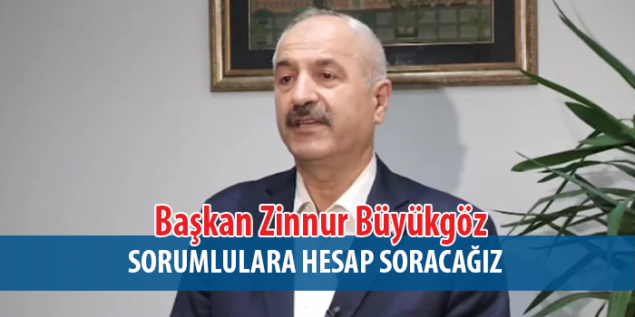 Başkan Zinnur Büyükgöz Açıklama Yaptı