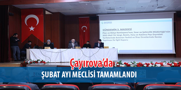 Çayırova Belediyesi Şubat Ayı Olağan Meclis Toplantısı bugün gerçekleştirildi.