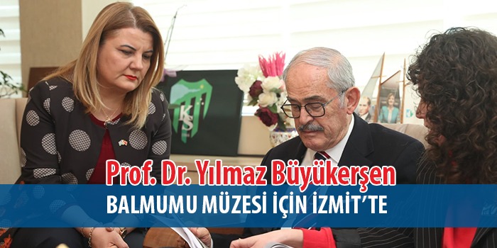 Prof. Dr. Yılmaz Büyükerşen, yapılacak Balmumu Heykeller Müzesi projesi için İzmit’e geldi