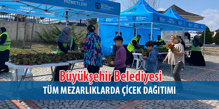 Büyükşehir, mezarlık ziyaretlerini çiçeklerle renklendirdi