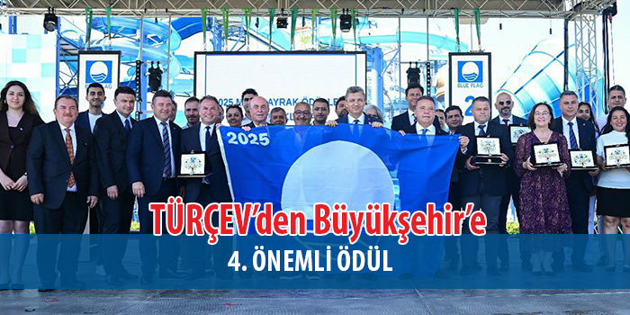 TÜRÇEV’den Büyükşehir’e 4. çevre ödülü