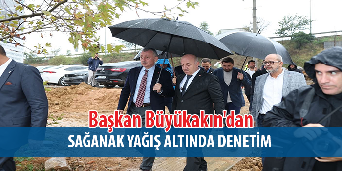 Kocaeli Büyükşehir Belediye Başkanı Tahir Büyükakın'ı sağanak yağmur da durduramadı.