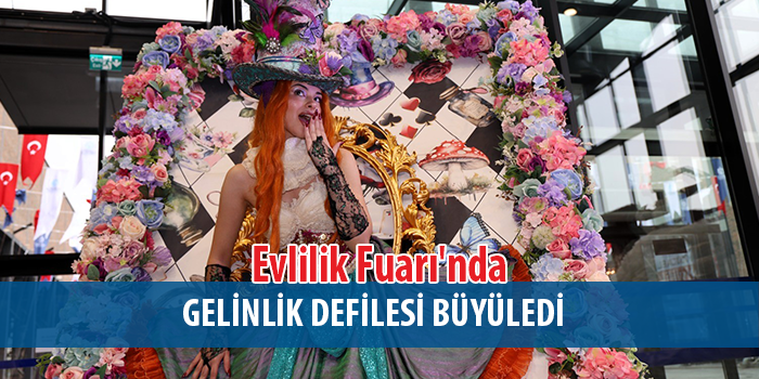 Düğün, kına, kıyafet, davet... Ne ararsan bu fuarda