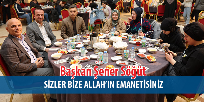 Başkan Söğüt, yeryüzünün kutlu emanetleriyle iftarda buluştu