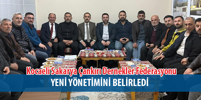 Kocaeli Sakarya Çankırı Dernekler Federasyonu Olağan Kongresini yaptı.