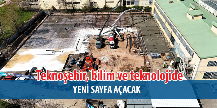 Büyükşehir’in Teknoşehir Projesi’nde Çalışmalar Hızlandı