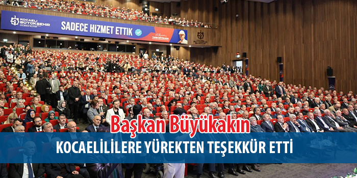 Başkan Büyükakın “En büyük eserimiz, aramızdaki bağ”