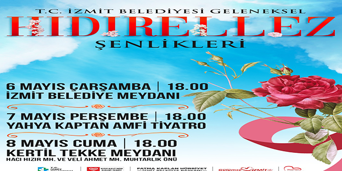 Hıdırellez İzmit’te üç günlük şölene dönüşecek