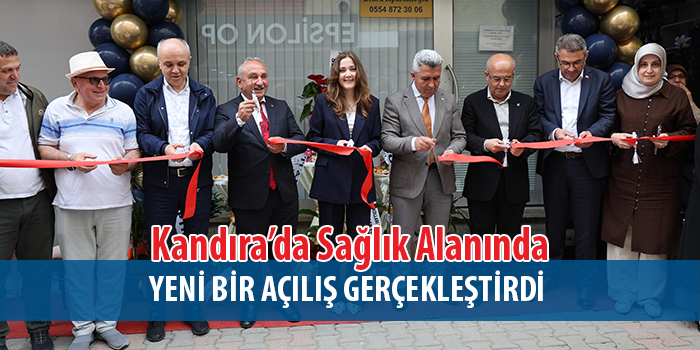 Kandıra’da sağlık alanında yeni bir işletme daha hizmete açıldı. 