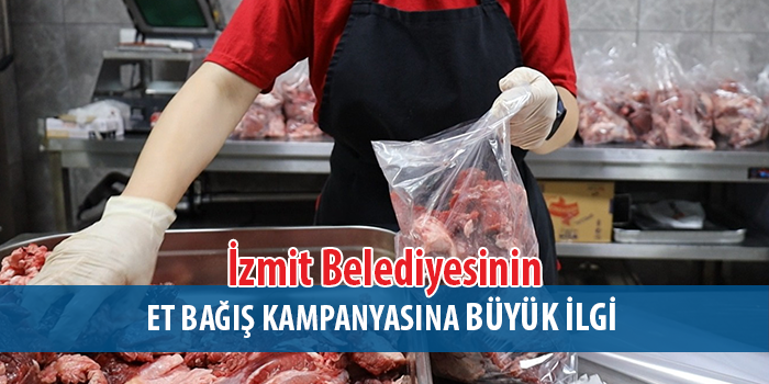 İzmit Belediyesinin et bağışı kampanyasıyla dayanışma büyüyor