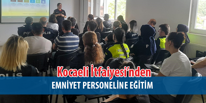 Kocaeli İtfaiyesi’nden polislere yangın eğitimi