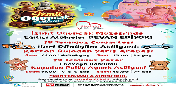 İzmit Oyuncak Müzesi'nde hafta sonu atölyeleri devam ediyor.